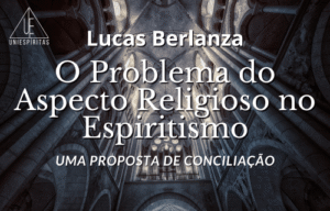 o-problema-do-aspecto-religioso-no-espiritismo-instagram